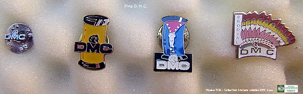Les "Pins" DMC : remarquables
